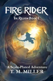 Fire Rider: The Rillion Book 1