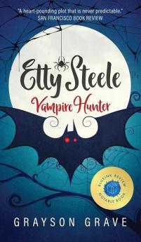 Etty Steele Vampire Hunter: 1 (The Hunter Series)