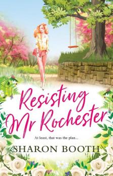 Resisting Mr Rochester: 2 (Moorland Heroes)