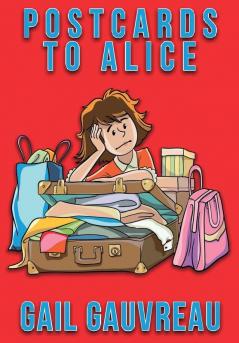 Postcards to Alice: 1 (Palegale Adventures)