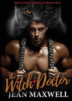 The Witch Doctor: Nine Lives Chronicles Book One: 1