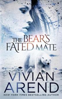 The Bear's Fated Mate: 2 (Borealis Bears)