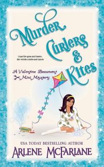 Murder Curlers and Kites