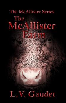 The McAllister Farm: 2