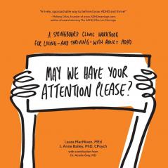 May We Have Your Attention Please?