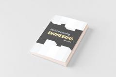 Machine Learning Engineering