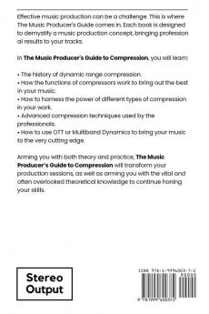 The Music Producer's Guide To Compression