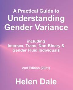 Understanding Gender Variance - Do not order replaced by third edition