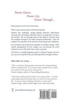 The Power Of Human Energy: Unlock Manage and Control the Energy that you need