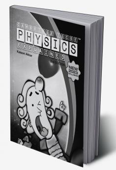 Cambridge IGCSE Physics Explained 2nd Edition