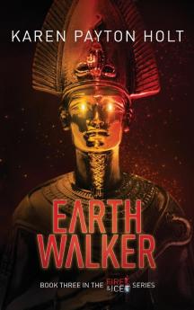 Earth Walker: 3 (Fire & Ice)