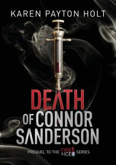 Death of Connor Sanderson: Prequel to the Fire & Ice Series (Prequel - Fire & Ice)