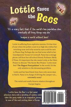 Lottie Saves the Bees: Imagine a world without bees!: 1 (Lottie Lovall International Investigator)