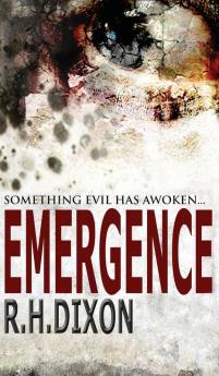 Emergence: Something Evil Has Awoken...