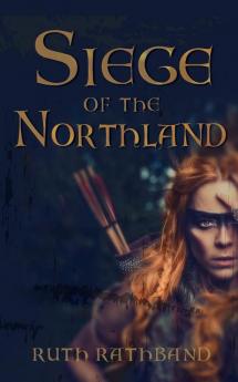 Siege of the Northland: 1