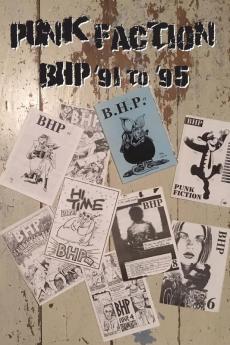 Punk Faction BHP '91 to '95