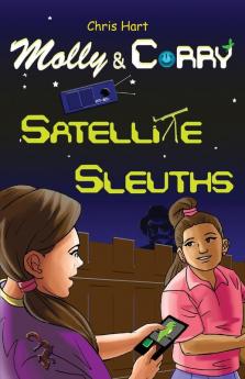 Satellite Sleuths: 2 (Molly and Corry)