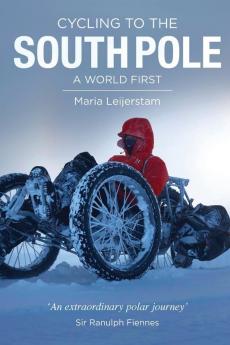 Cycling to the South Pole: A World First