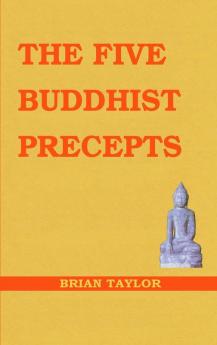 The Five Buddhist Precepts