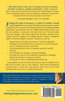 Finding the Light in Dementia