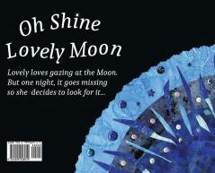 Oh Shine Lovely Moon