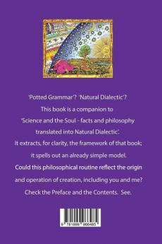 A Potted Grammar of Natural Dialectic (Cosmic Connections)