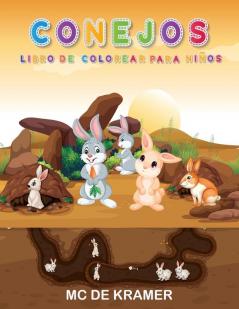 Conejos Libro de colorear para ninos: Conejos lindos libro de actividades para niños y niñas páginas para colorear de conejos fáciles y divertidas con conejitos súper lindos y adorables