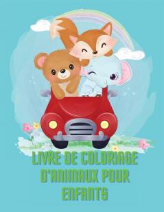 Livre de Coloriage d'Animaux Pour Enfants: Étonnante Livre d'activités et de coloriage d'animaux pour enfants Âge: 6-8