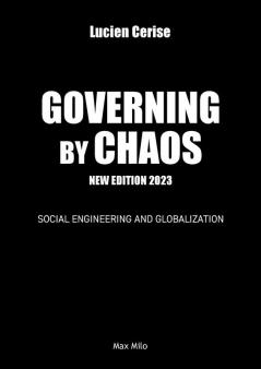 Governing by chaos