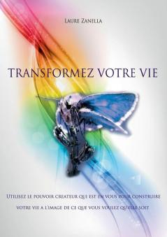 Transformez votre vie
