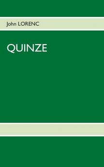 Quinze