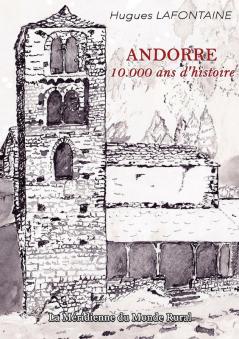 Andorre 10.000 ans d'histoire