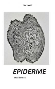 epiderme: choix de textes