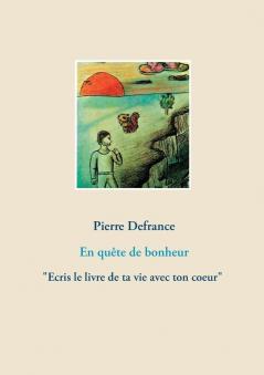 En quête de bonheur