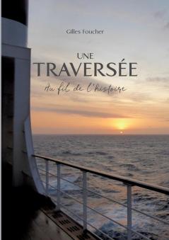Une Traversée