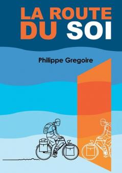 La Route du Soi