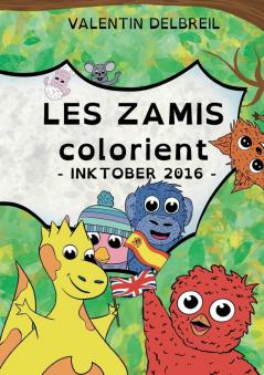 Les Zamis colorient InkTober 2016