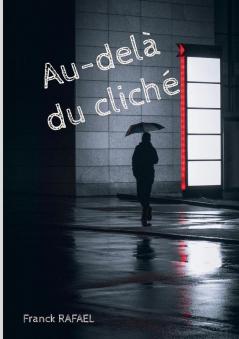 Au-del�� du clich��