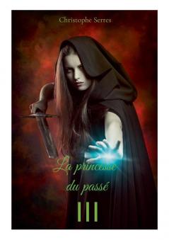 La princesse du passé