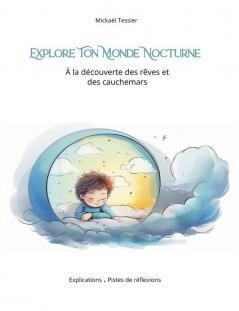 Explore ton monde nocturne