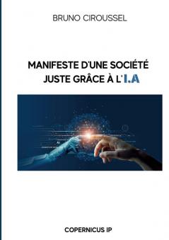 Manifeste d'une soci��t�� juste gr��ce �� l'IA