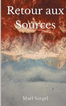 Retour Aux Sources