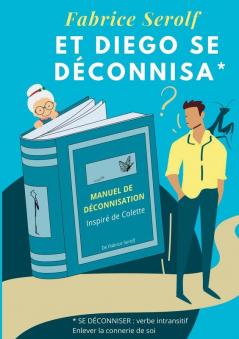 Et Diego se déconnisa