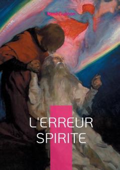 L'erreur spirite