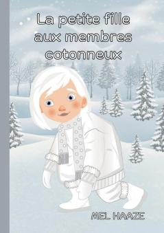 La petite fille aux membres cotonneux