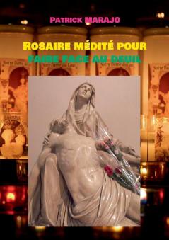 Rosaire médité pour faire face au deuil