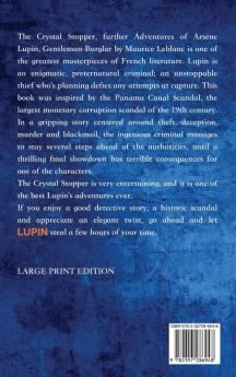 The Crystal Stopper: Further Adventures of Arsène Lupin Gentleman-Burglar