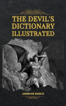 The Devil's Dictionary Illustrated