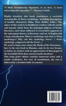 Norse mythology: or The religion of our Forefathers containing all the Myths of the Eddas systematized and interpreted with Introduction and Vocabulary