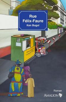 Rue Félix-Faure (French Edition)